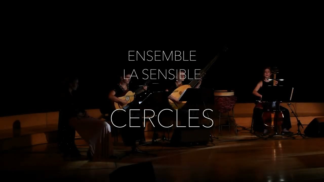 LA SENSIBLE - Cercles - teaser