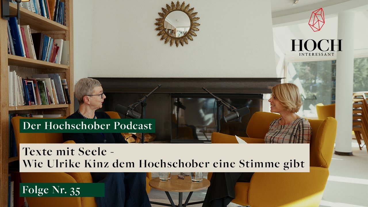 Texte mit Seele - Wie Ulrike Kinz dem Hochschober eine Stimme gibt