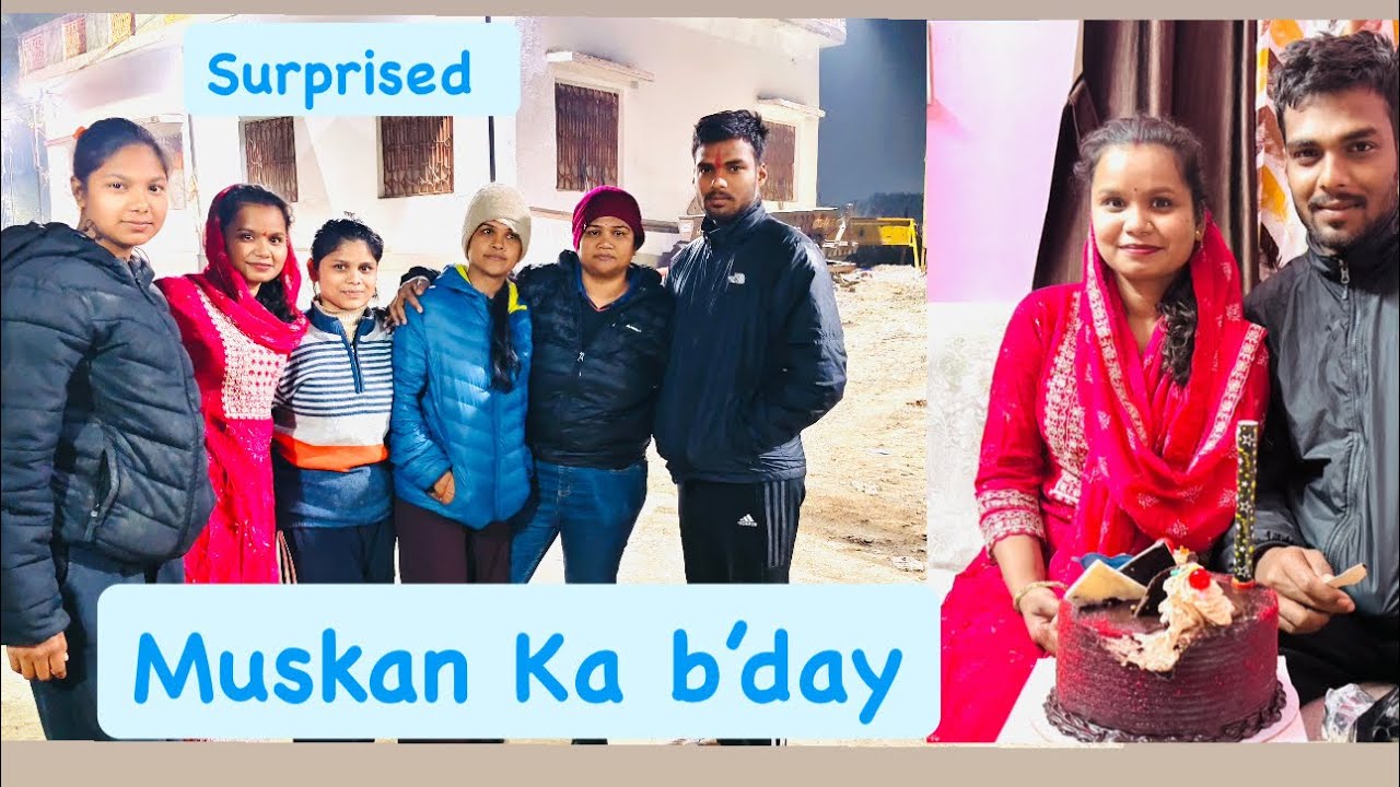 Muskan Birthday | surprise | family | brother | Sister | Jabalpur | Madhya Pradesh | India | 