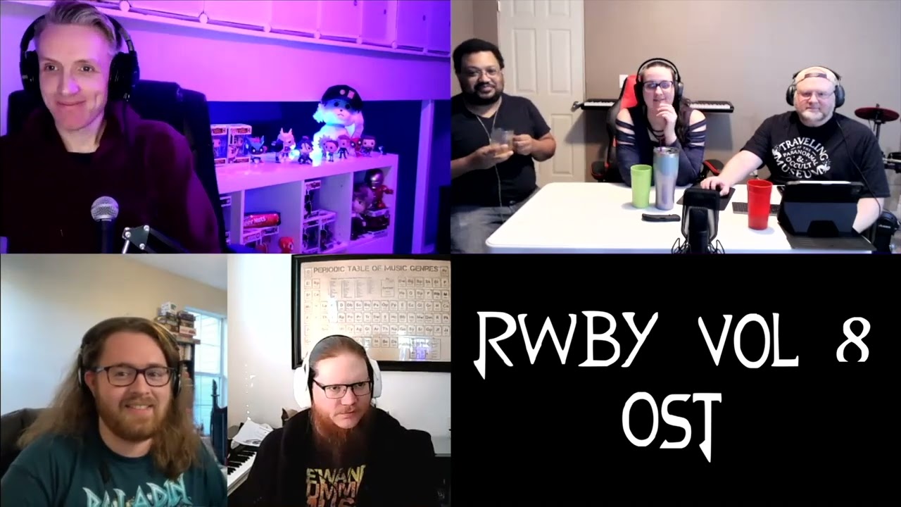 RWBY Volume 8 OST Reaction and Musical Discussion