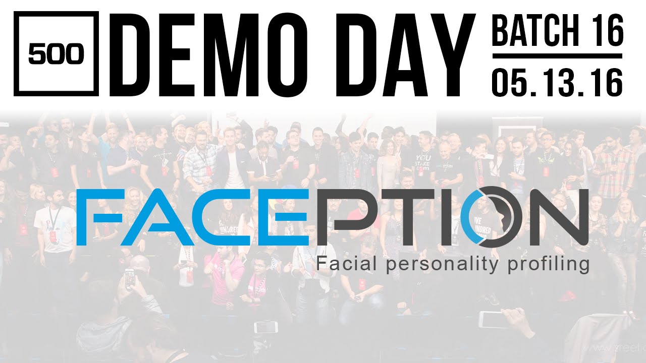 500 STARTUPS DEMO DAY 2016 BATCH 16, Faception
