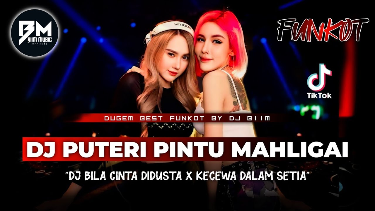 DJ BEST FUNKOT‼️|| DJ PUTERI DI PINTU MAHLIGAI‼️|| DJ BILA CINTA DIDUSTA‼️|| DJ KECEWA DALAM SETIA‼️
