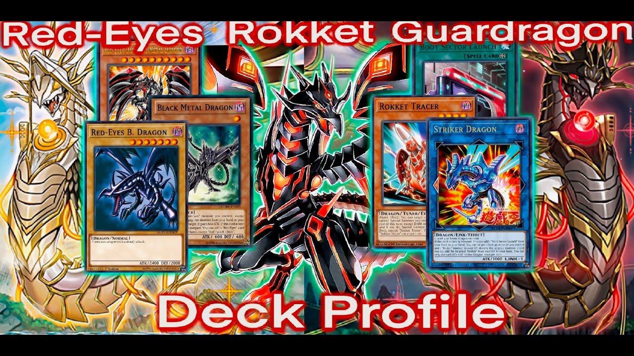 RED-EYES ROKKET GUARDRAGON 2020 DECK PROFILE (POST JANUARY 2020 BANLIST) + COMBOS