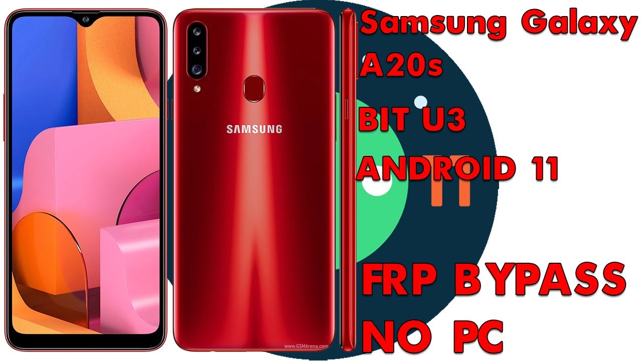 Samsung Galaxy A20s SM-A207F Bit 3 Android 11 Google Account Bypass