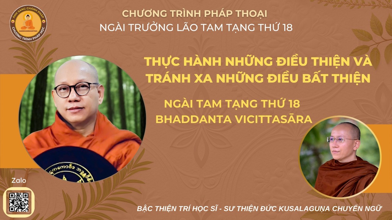 [CHIỀU NGÀY 09.02.2026] THỰC HÀNH NHỮNG ĐIỀU THIỆN VÀ TRÁNH XA ĐIỀU BẤT THIỆN | NGÀI TAM TẠNG THỨ 18