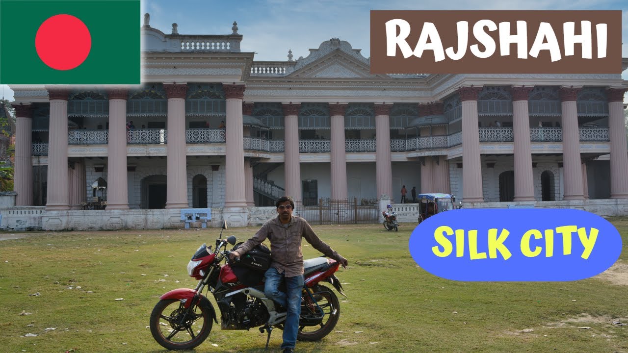 রেশম নগরী রাজশাহী | Rajshahi | Puthia Rajbari | Sopura Silk Mill | India to Bangladesh | Stallion