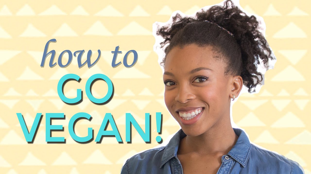 How to go vegan the easy way!