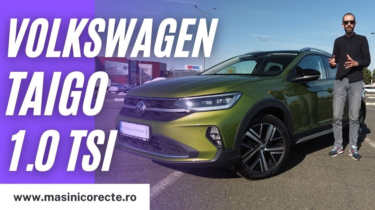 Volkswagen Taigo 1.0 TSI - Prezentare Detaliata