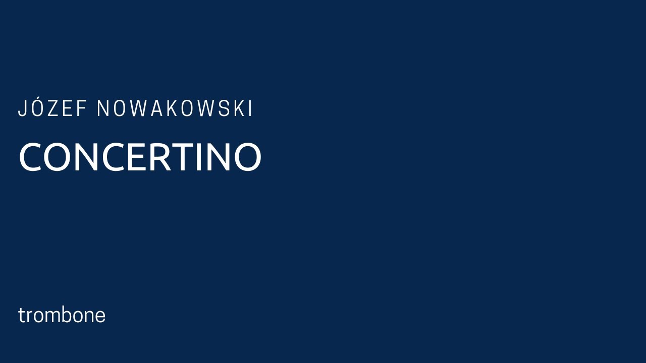 Józef Nowakowski - Concertino (piano accompaniment)