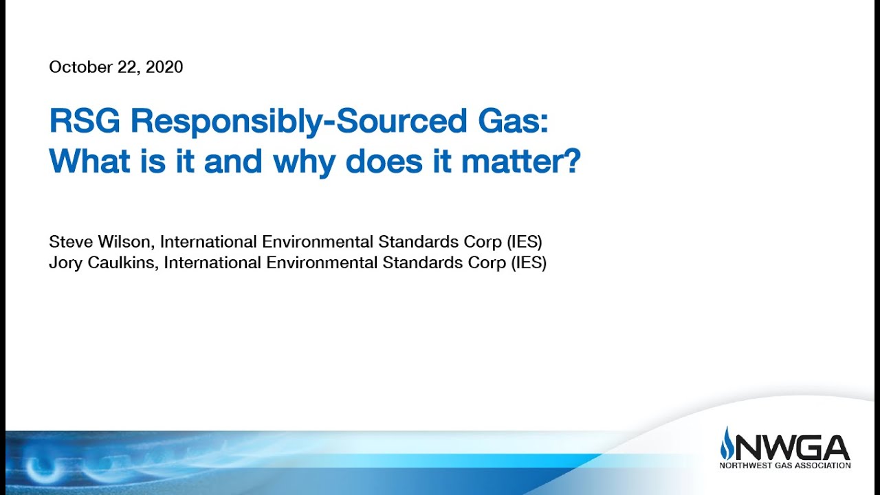 Responsibly-Sourced Gas (RSG): What is it, and why does it matter?