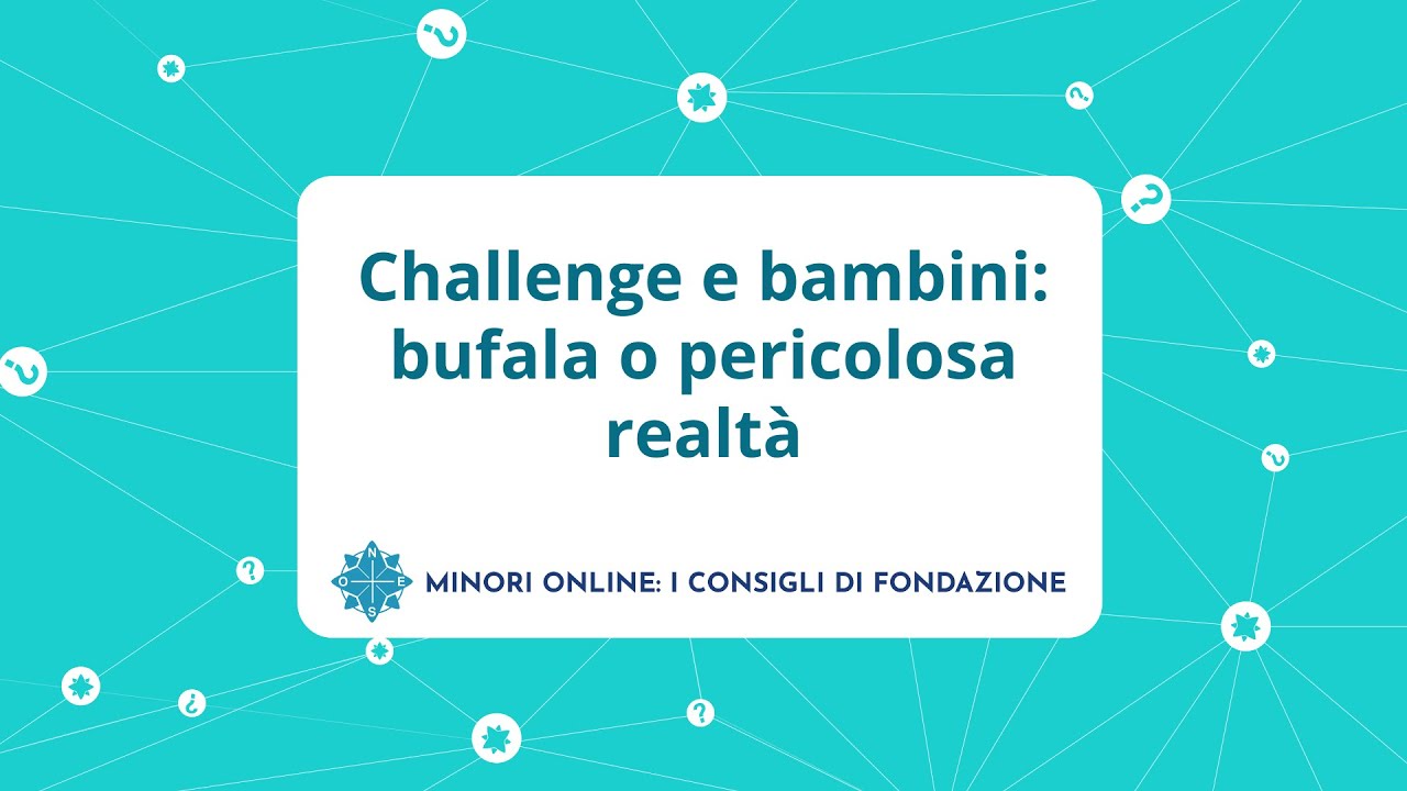 Challenge e bambini: bufala o pericolosa realt&agrave;