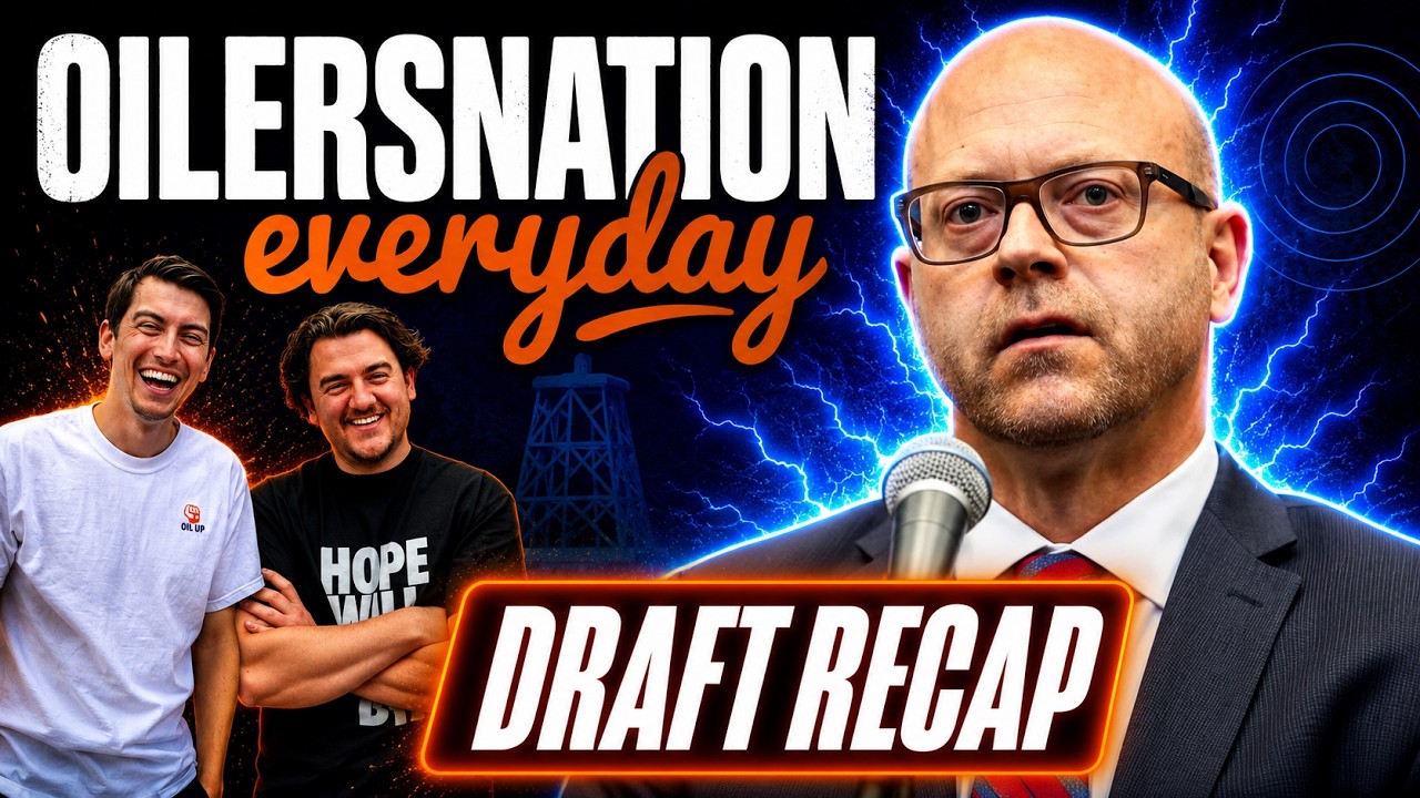 Edmonton Oilers Draft Recap + Free Agency Preview | Oilersnation Everyday with Tyler & Liam