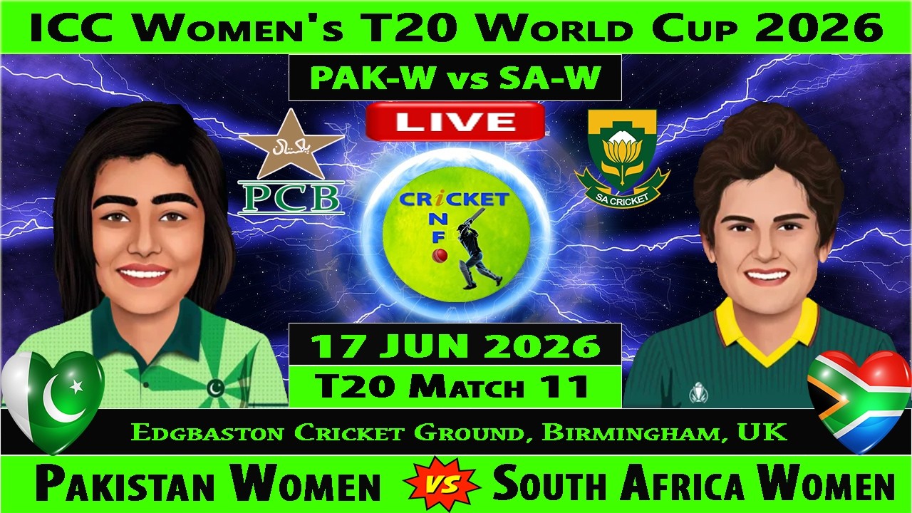 Pakistan Women vs South Africa Women | PAK-W vs SA-W | 11th Match of ICC Women's T20 World Cup 2026