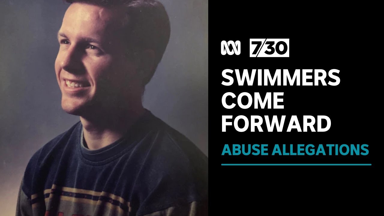 More swimmers come forward with accusations of abuse by swimming coach | 7.30