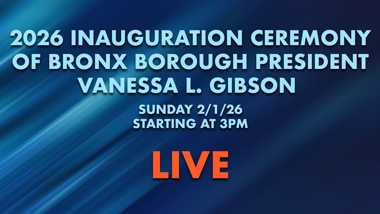 LIVE | 2026 Inauguration Ceremony of Bronx Borough President Vanessa L. Gibson