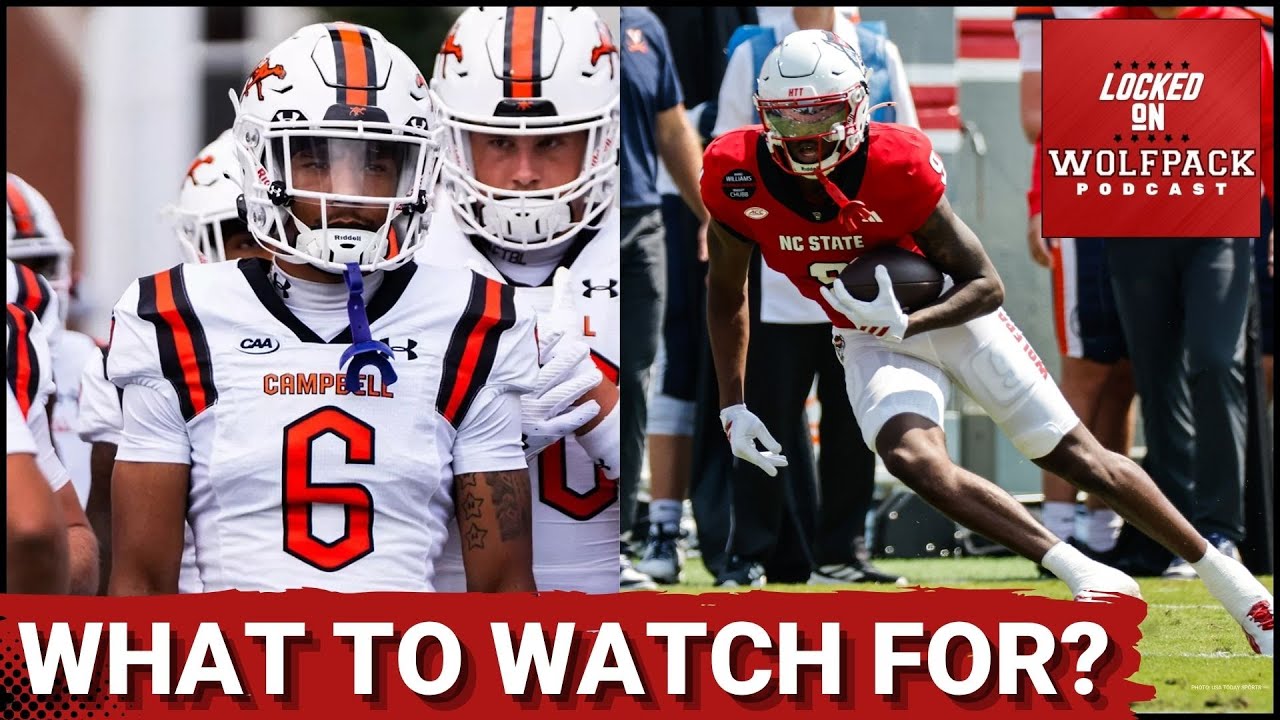 Most IMPORTANT Things in Mind for NC State Football vs Campbell Camels? | NC State Podcast