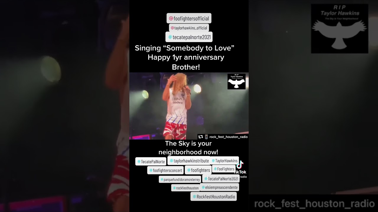 Taylor Hawkins of Foo Fighters singing “Somebody To Love” @ Tecate Pal Norte 2021- Monterrey, NL
