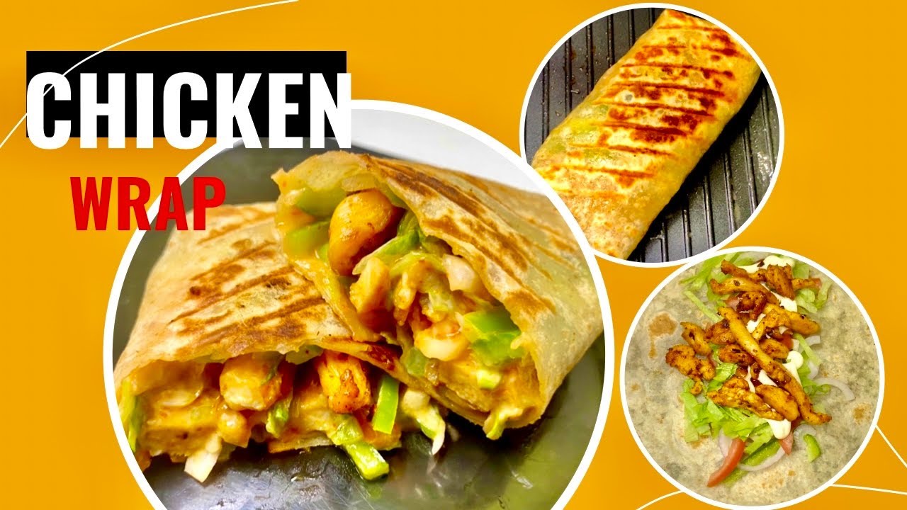Chicken Wraps | Quick & Healthy Tortilla Wrap Recipe