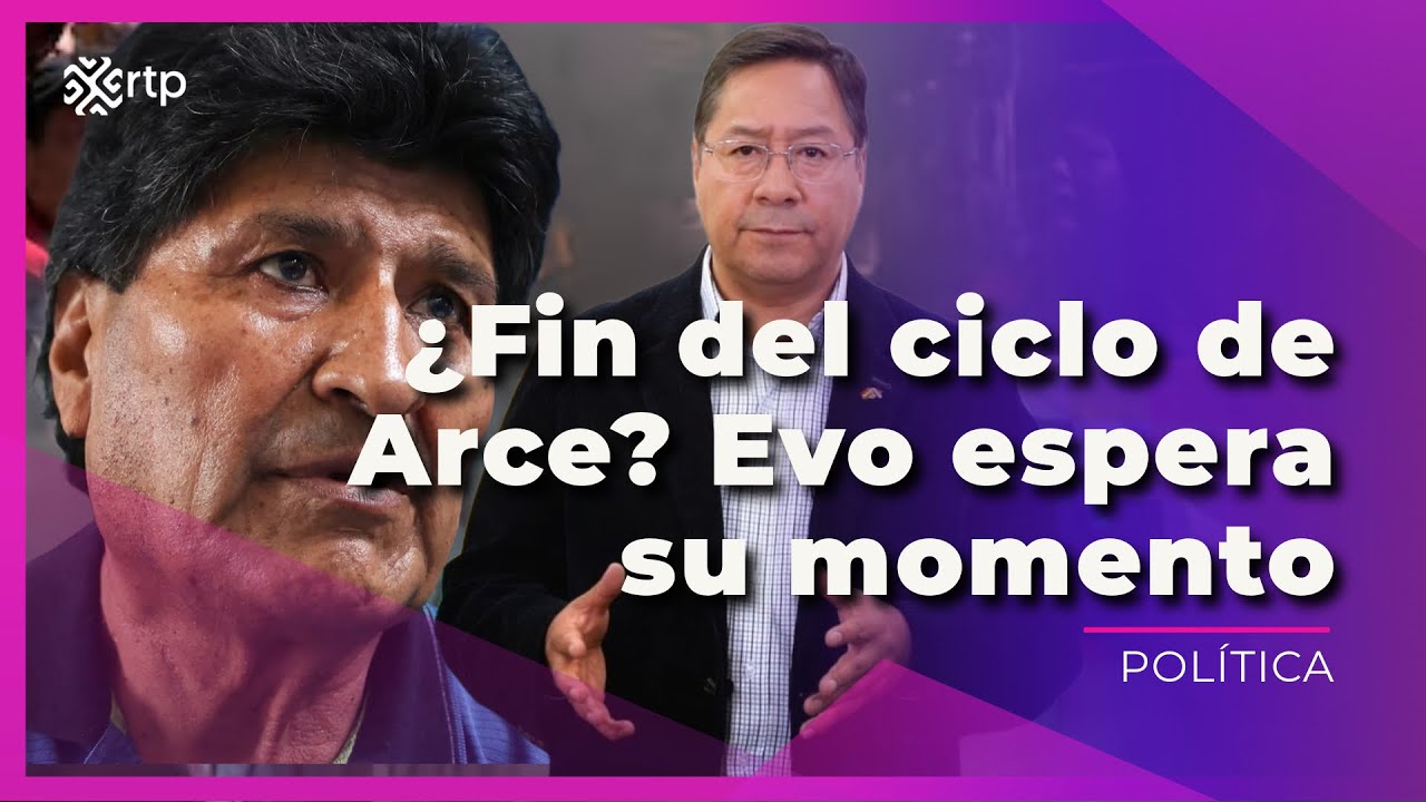 Salida de Arce beneficiaría a Evo Morales