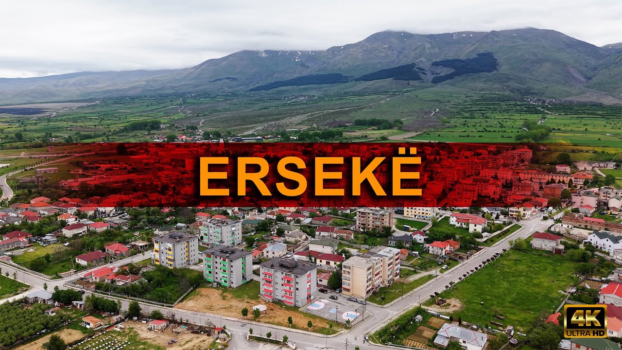 Pamje fantastike nga Erseka 2025  4K