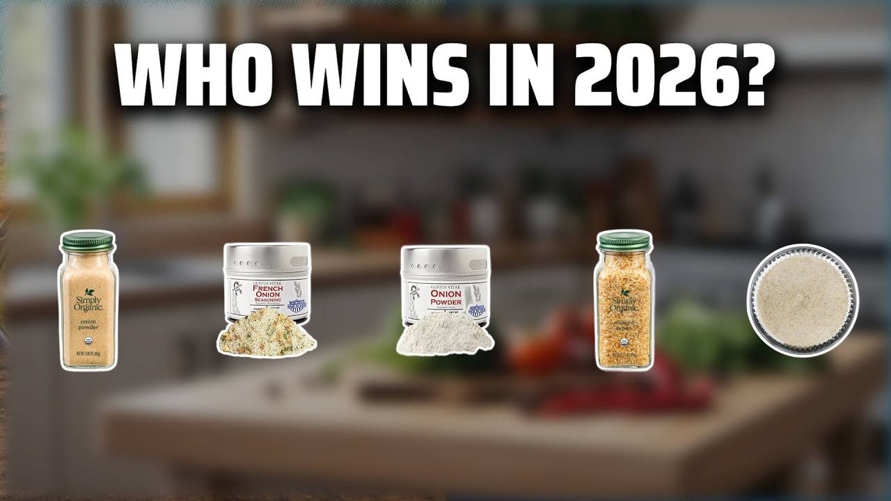 The Top 5 Best Simply Organic Onion Powder in 2026 - Must Watch Before Buying!