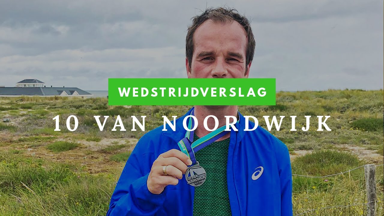 Wedstrijdverslag - De 10 van Noordwijk