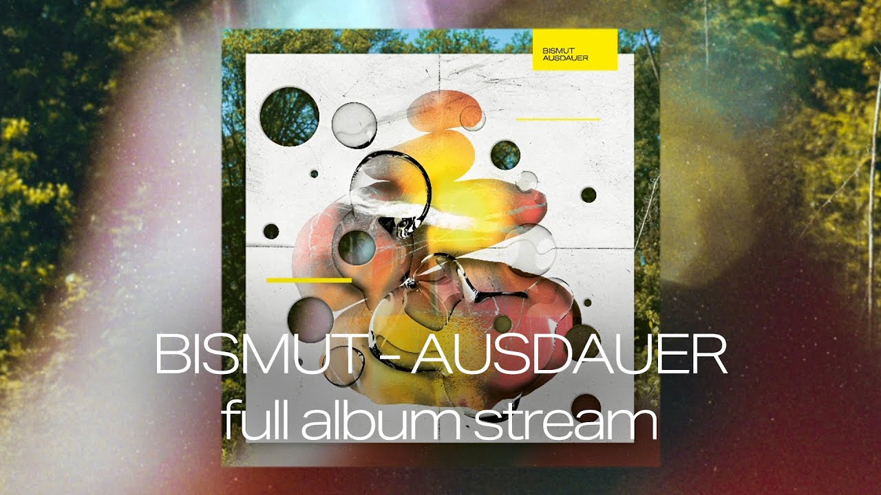 Bismut - Ausdauer (Full Album Visual Track)
