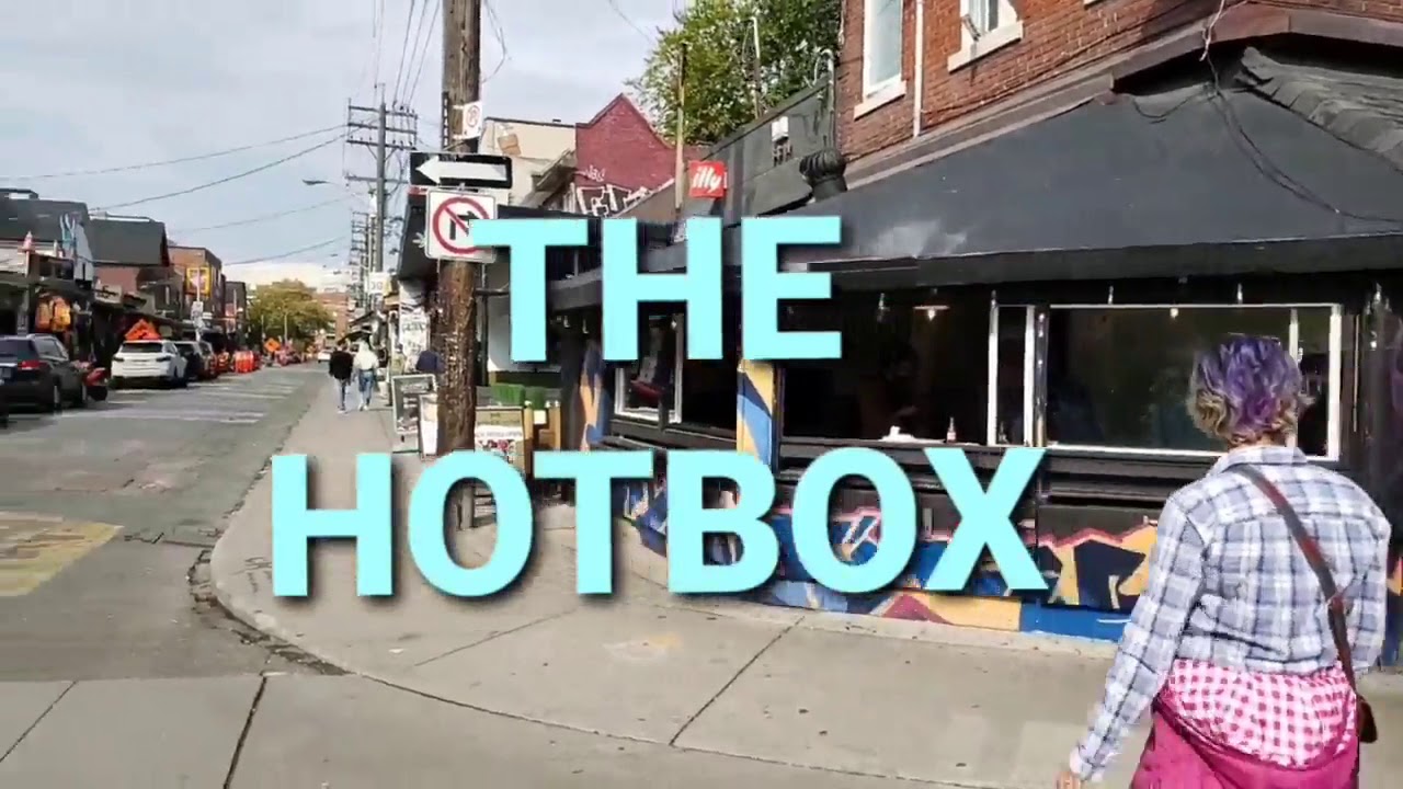The HotBox 420 Lounge in Kensigton Market in Toronto,Ontario 2020 - @420 Experiences
