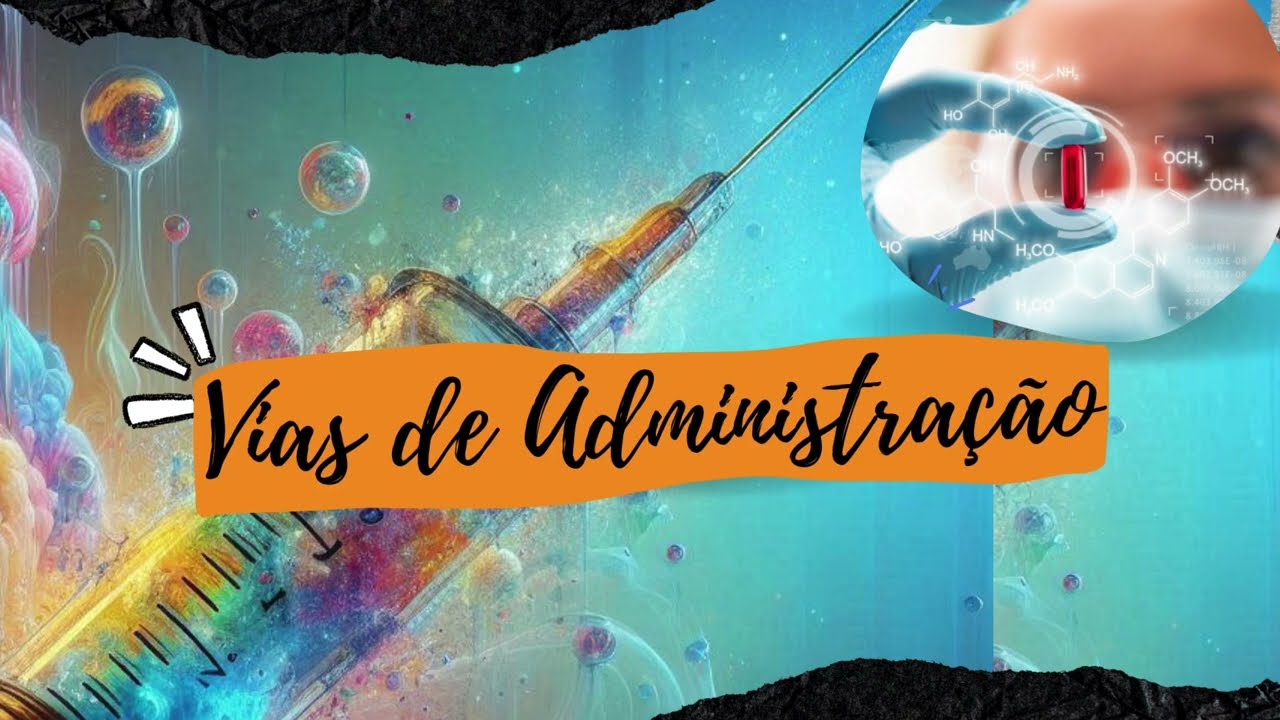 Vias de Administração de Fármacos
