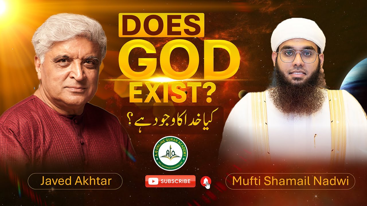 Does God Exist? | A Powerful Debate |  #Mufti #shamailNadwi #JavidAkhtar #bayan #islamicreminder
