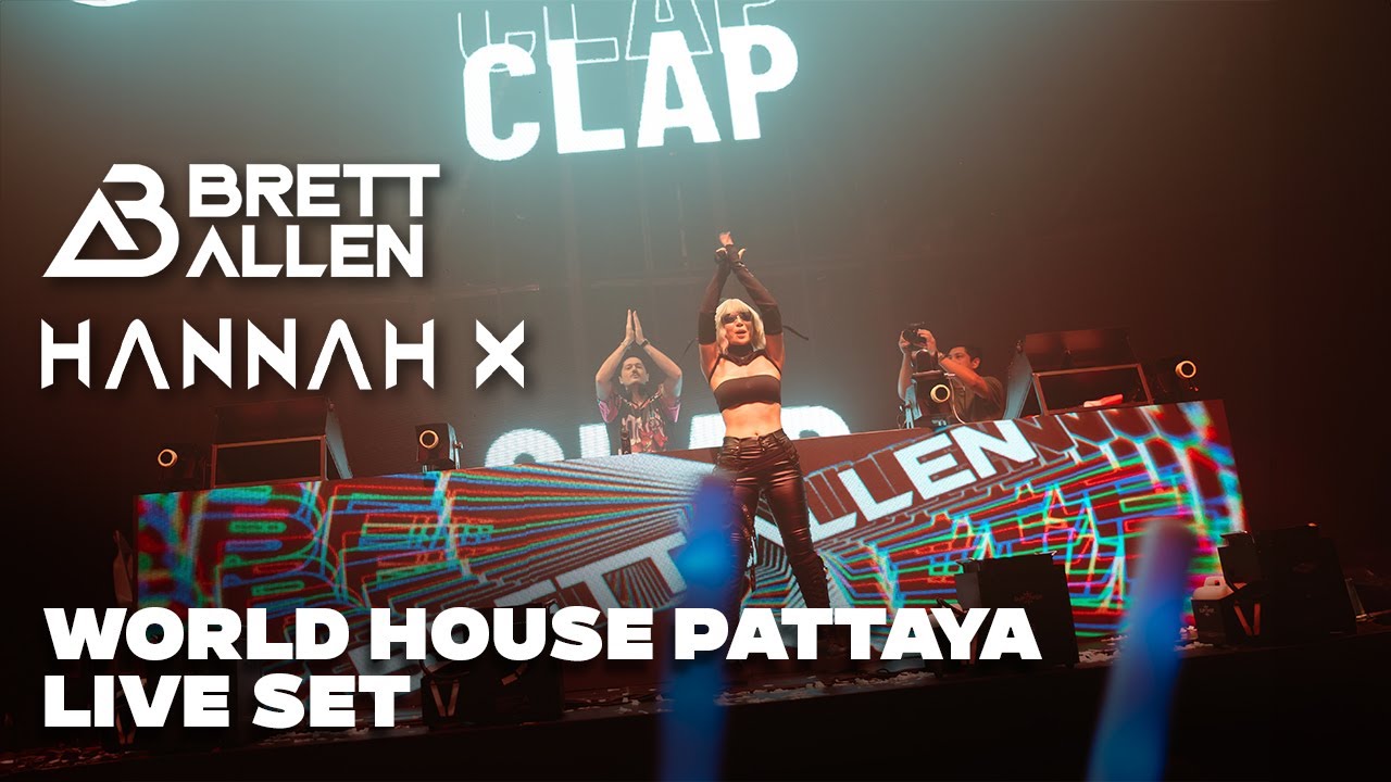 Brett Allen & Hannah X | Live Set @ World House | Pattaya