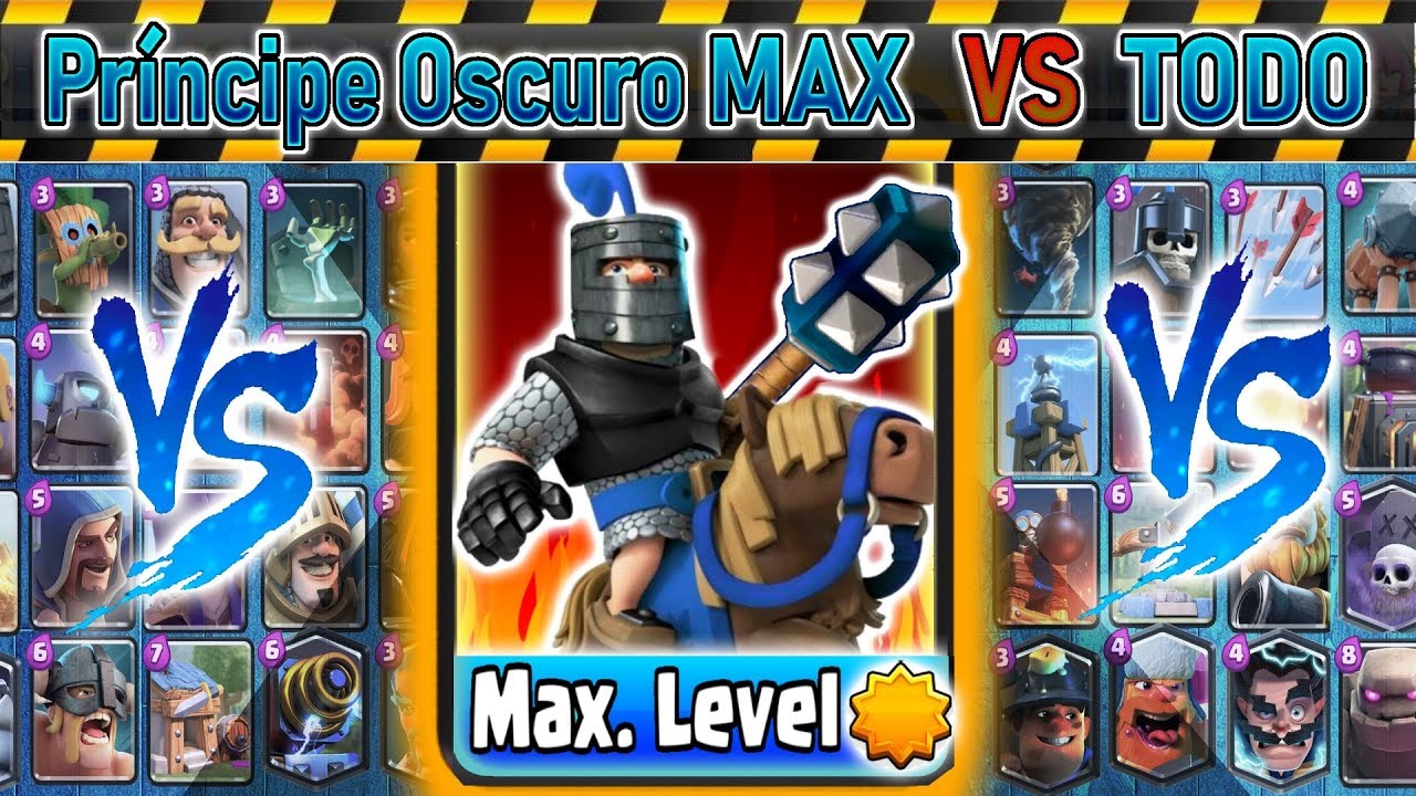 Príncipe Oscuro MAX Vs TODO min | Clash Royale | Kamikaze