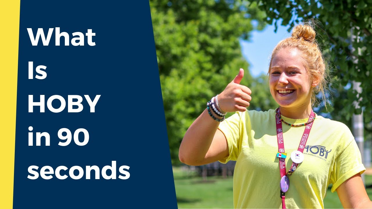 What is HOBY - in 90 Seconds!