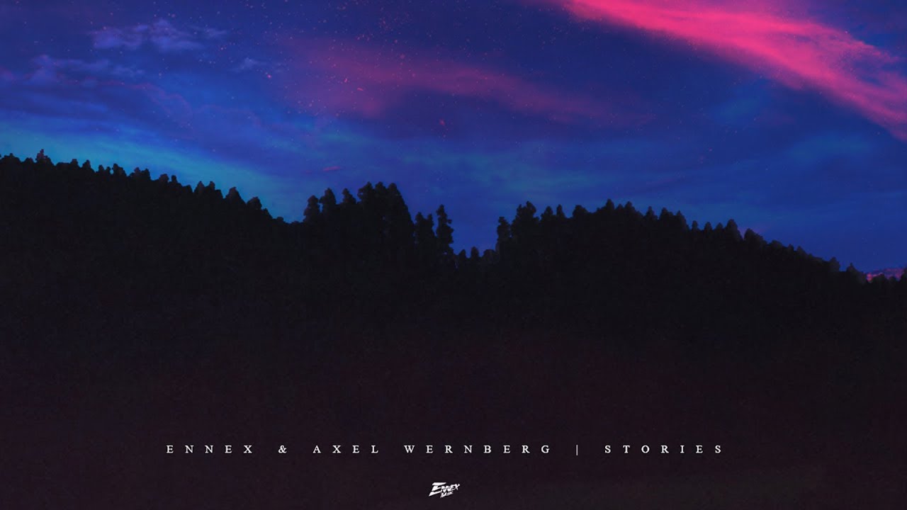 Ennex & Axel Wernberg - Stories | The Fairytale Collection | Chapter 2