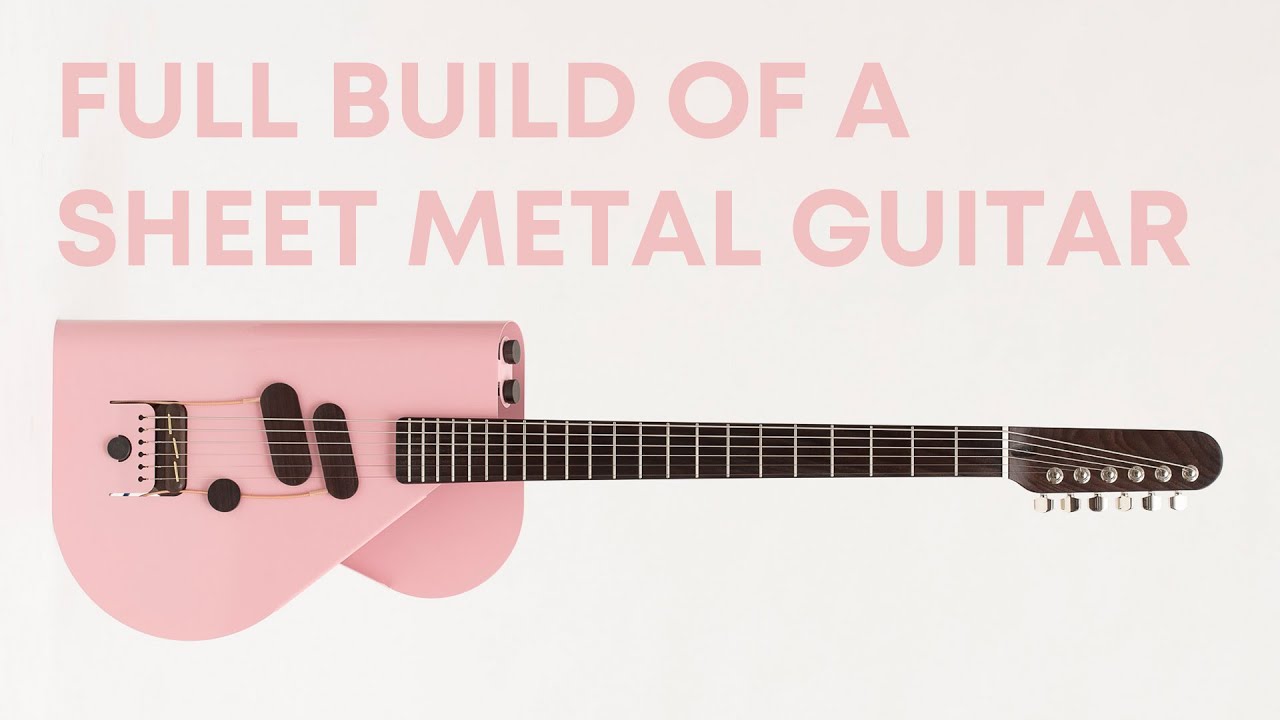 Building A Sheet Metal Guitar For Andrew Huang