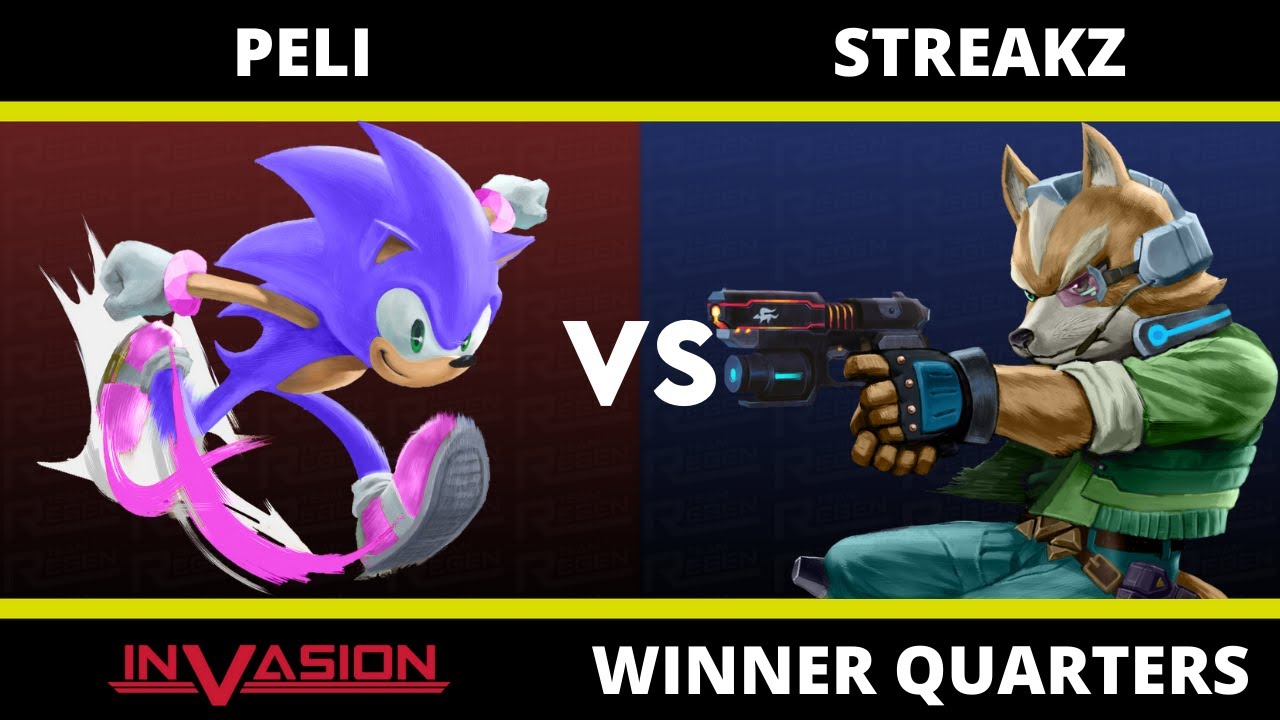 Invasion: Winners Quarters - Peli (Sonic) Vs RSN|Streakz (Fox) Prt 1