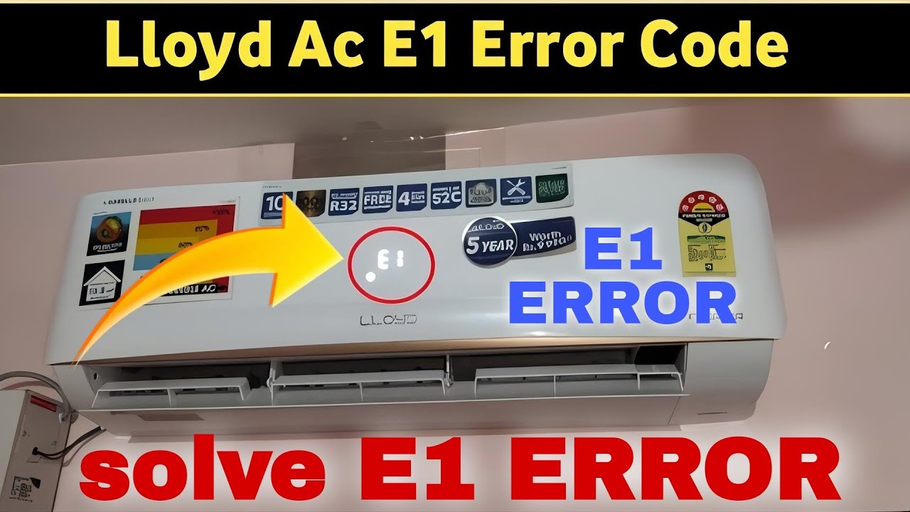 Lloyd AC E1 ERROR Code || E1 ERROR Code Solve || how to solve E1 ERROR Code @AR_Indian_blog