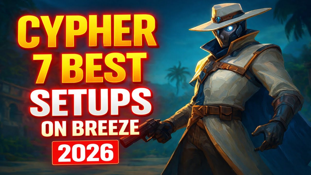 Cypher 7 Best Setups on Breeze 2026 - VALORANT GUIDE
