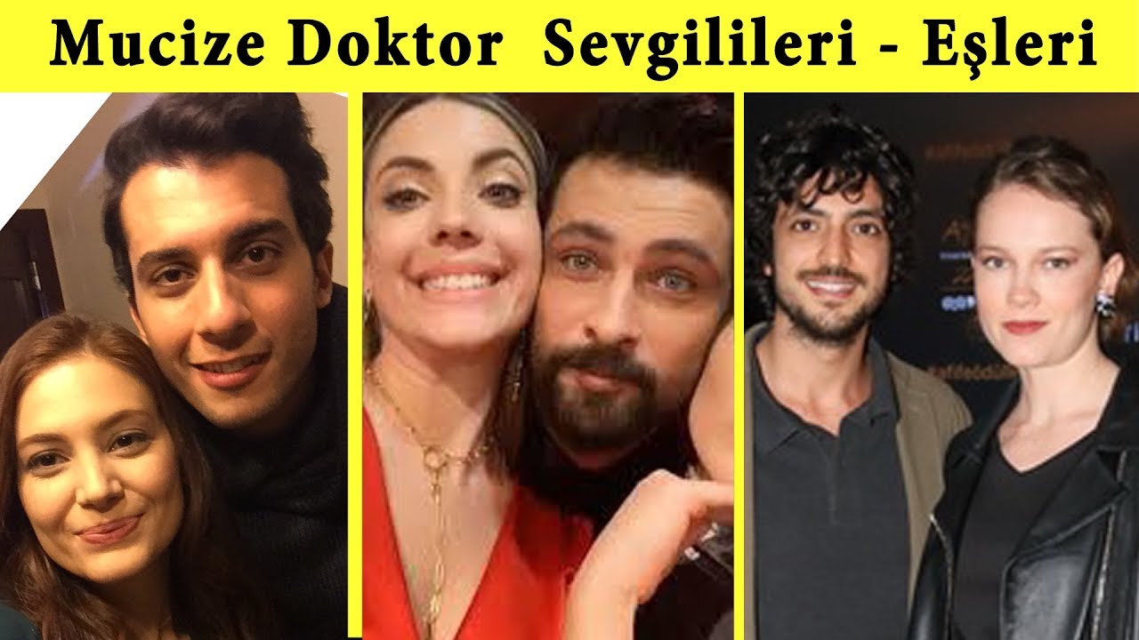 Mucize Doktor Oyuncuları Sevgilileri ve Eşleri