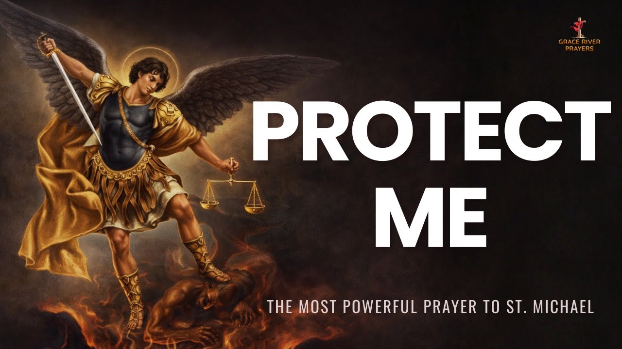 Do Not Skip This Prayer Today | Pray This Powerful Prayer to St. Michael