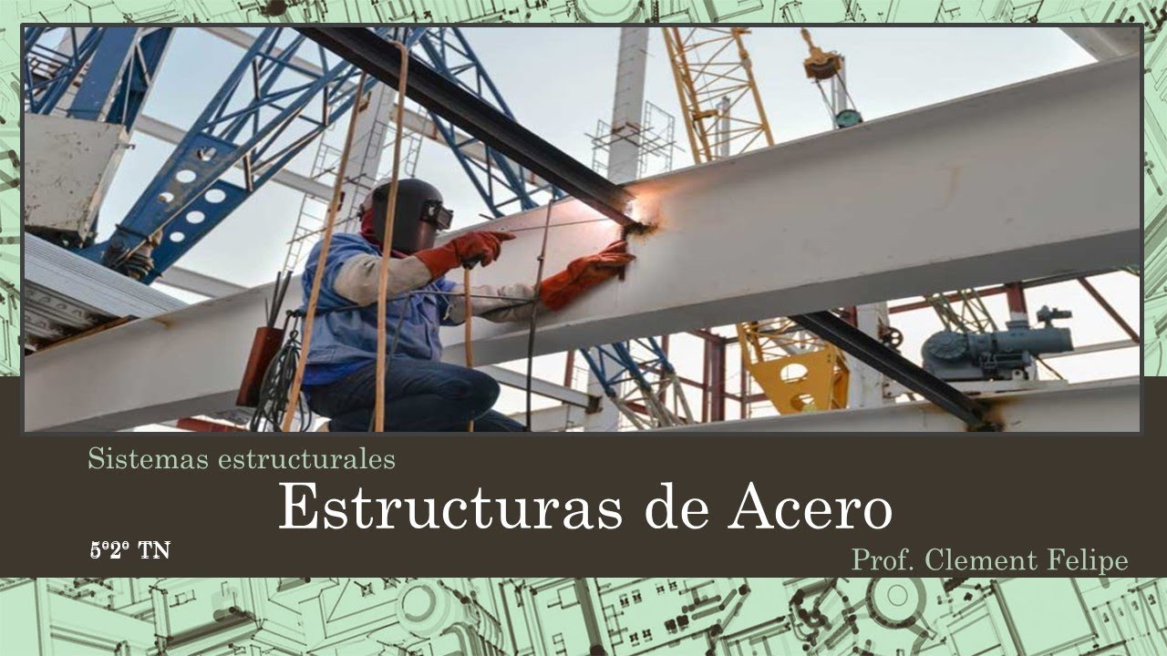 Estructuras de acero