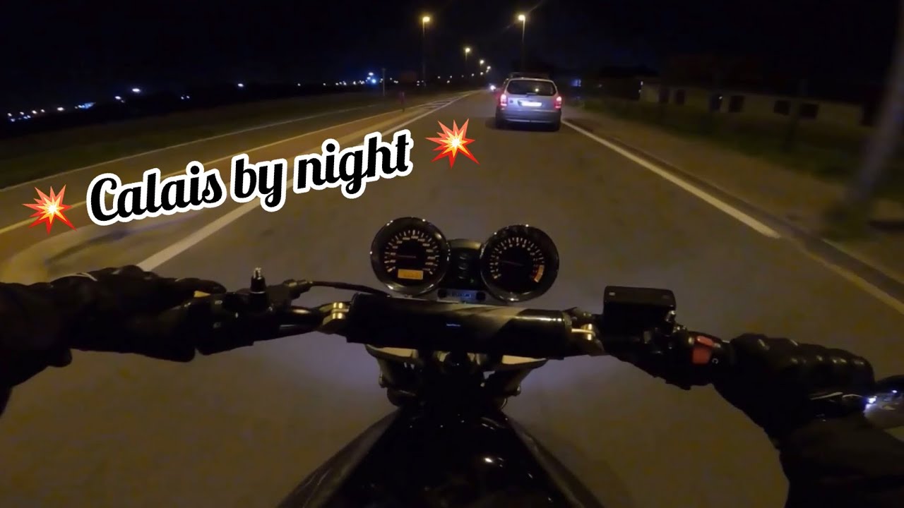 Calais By Night en Bandit 600 (ils kiffent la moto) 🏍️💨💥