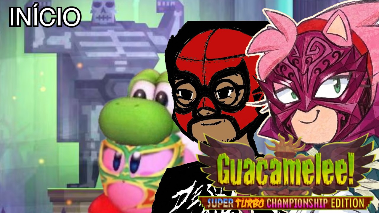SOMOS LUCHADORES! | GUACAMELEE STCE | 01