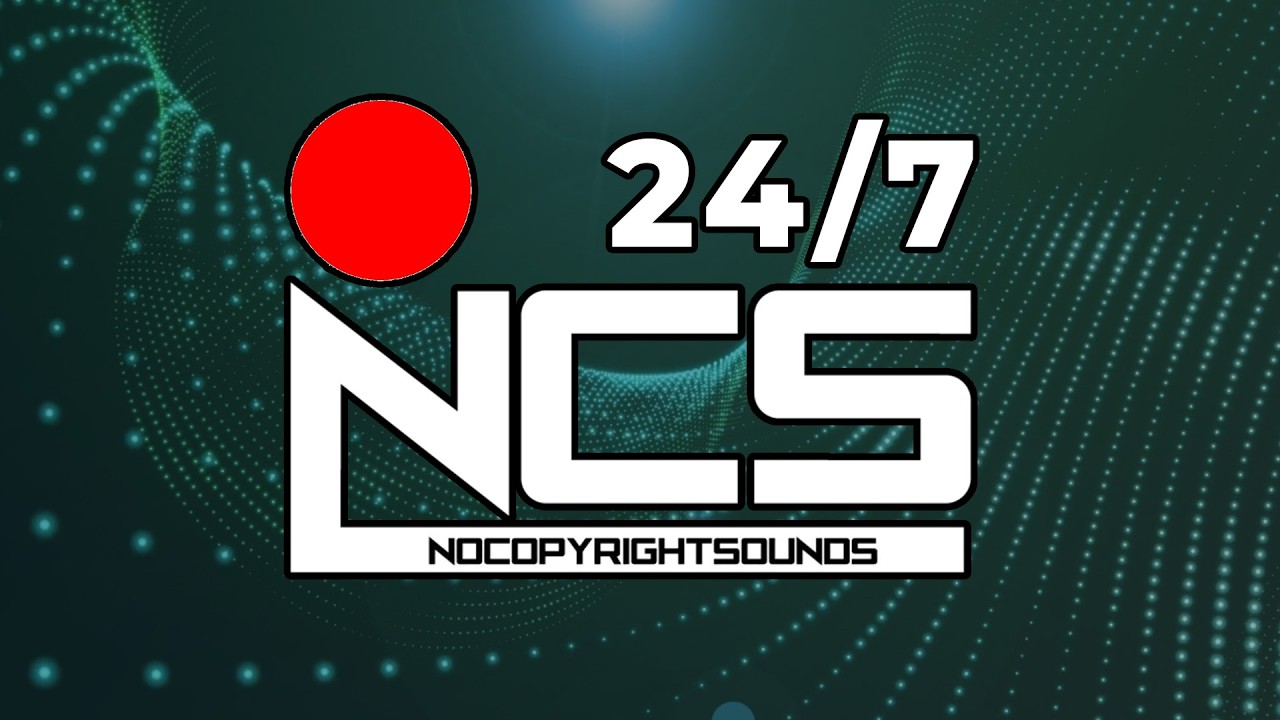 🔴 Live NCS 24/7 - No Copyright Music for Streaming and Gaming | NCS Radio 🎧