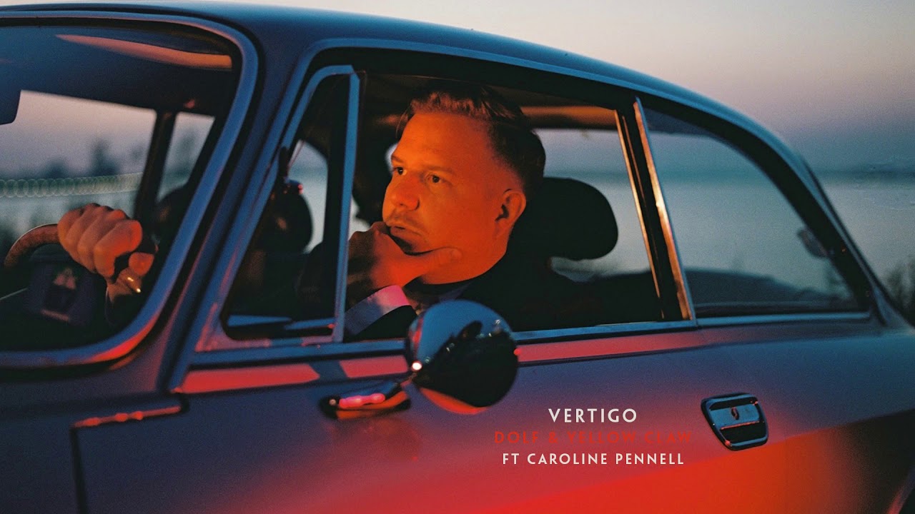DOLF & Yellow Claw - Vertigo feat. Caroline Pennell [OUT NOW]