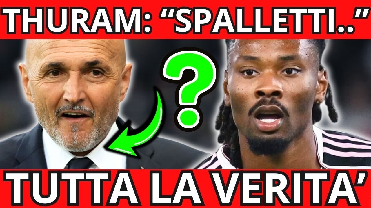 CLAMOROSO | INTER - PARLA THURAM: “SPALLETTI E MIO FRATELLO..” TUTTA LA VERITA’