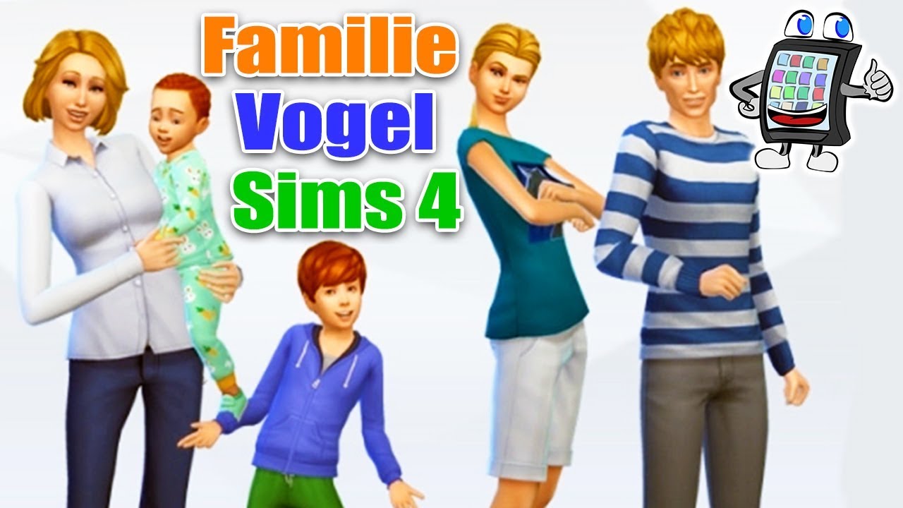 Familie Vogel bei Sims 4 | Charaktere erstellen | Luxusvilla bauen | Filme mit Julian Vogel