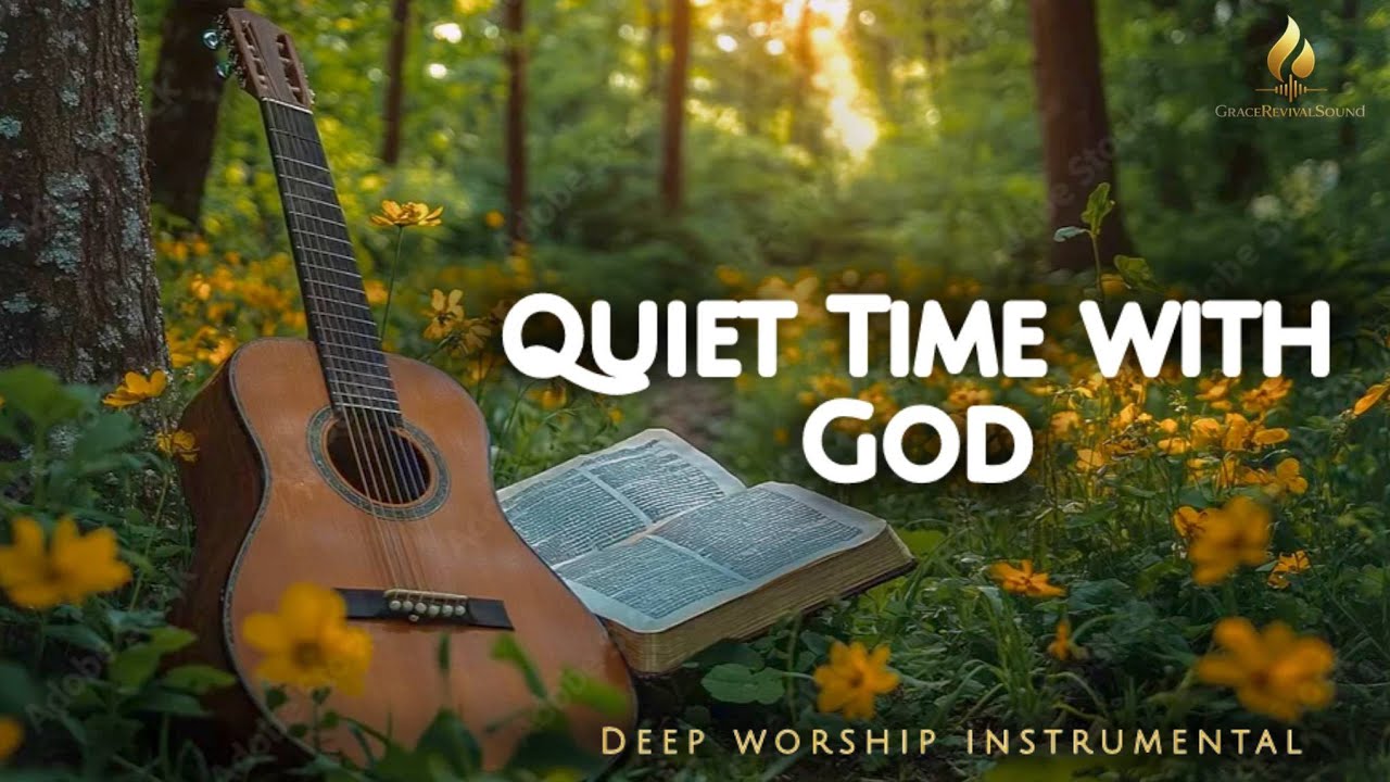 Quiet Time With God | Peaceful Guitar Worship Instrumental for Prayer