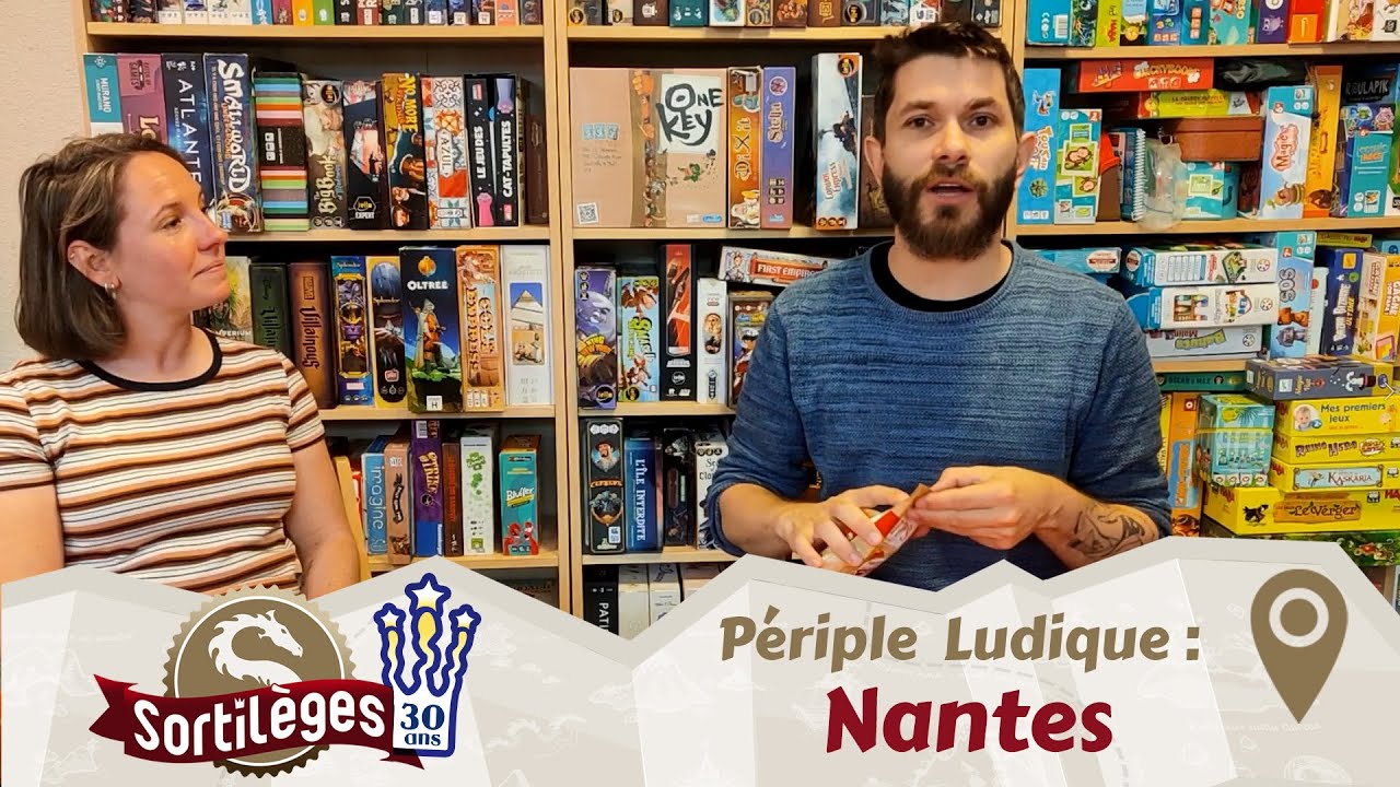 Périple ludique 7 : Nantes