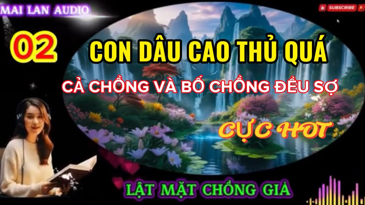 [Audio] - LẬT MẶT CHỒNG GIẢ - 02/3. Truyện người lớn cực cuốn.